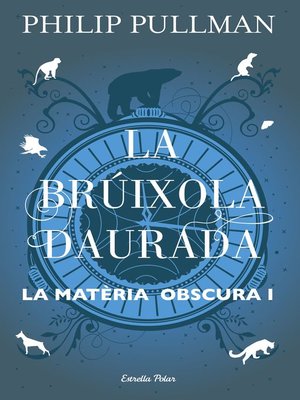 cover image of La brúixola daurada